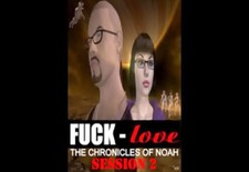 Fuck love:Chronicles of Noah episode 50